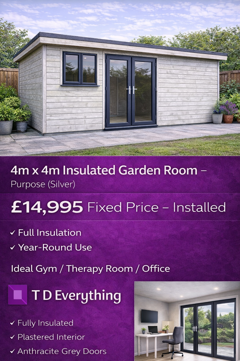 4m x 4m Insulated Garden Room – Purpose (Silver)